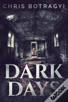 Dark Days