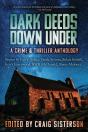 Dark Deeds Down Under: A Crime And Thriller Anthology - Preview