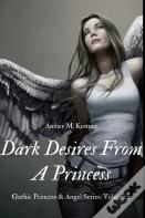 Dark Desires From A Princess