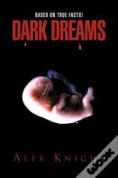 Dark Dreams