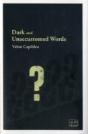 Dark & Unaccustomed Words - Preview