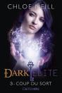 Dark Elite, T.3 : Coup Du Sort - Preview
