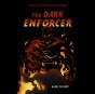 Dark Enforcer - Preview