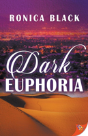 Dark Euphoria - Preview