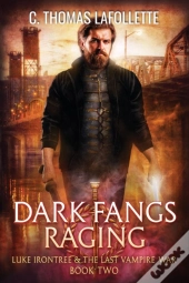 Dark Fangs Raging
