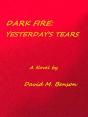 Dark Fire: Yesterday'S Tears - Preview