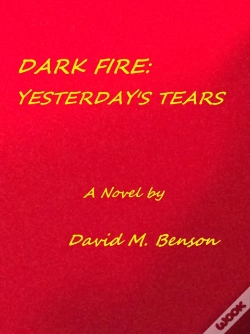 Capa do artigo Dark Fire: Yesterday'S Tears