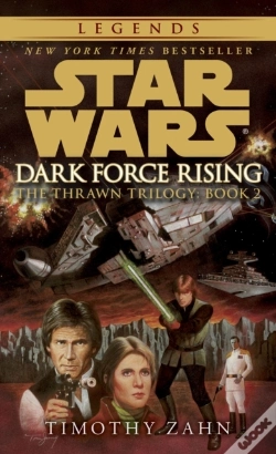 Capa do artigo Dark Force Rising: Star Wars Legends (The Thrawn Trilogy)