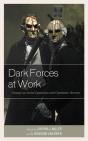 Dark Forces At Work - Preview