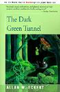Dark Green Tunnel - Preview