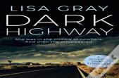 Dark Highway