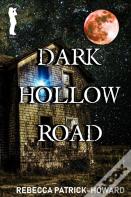 Dark Hollow Road