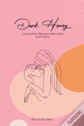 Dark Honey