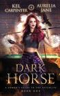 Dark Horse - Preview