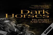 Dark Horses