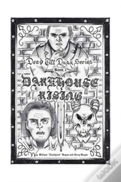 Dark House Rising