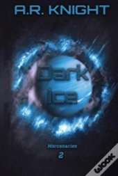 Dark Ice
