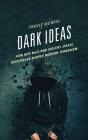 Dark Ideas - Preview