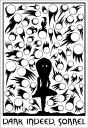 Dark Indeed, Sorell - Preview