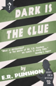 Dark Is The Clue