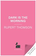 Dark Is The Morning