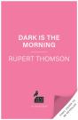 Dark Is The Morning - Preview