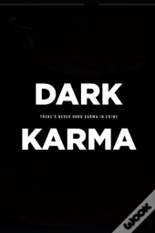Dark Karma
