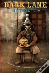 Dark Lane Anthology: Volume 11
