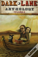Dark Lane Anthology: Volume Four