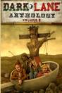 Dark Lane Anthology: Volume Three - Preview