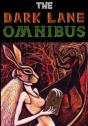 Dark Lane Omnibus - Preview