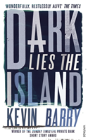 Dark Lies The Island - Preview