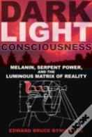 Dark Light Consciousness