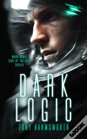 Dark Logic