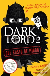 Capa do artigo Dark Lord, o Senhor das Trevas 2: Que Susto de Miúda