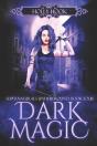 Dark Magic (Supernaturals Underground, Book Four) - Preview