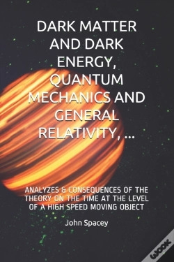 Capa do artigo Dark Matter And Dark Energy, Quantum Mechanics And General Relativity, ...