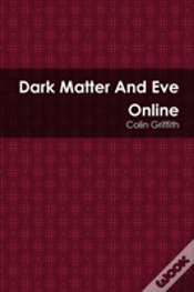 Capa do artigo Dark Matter And Eve Online