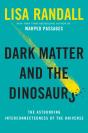 Dark Matter And The Dinosaurs - Preview