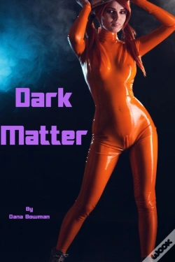 Capa do artigo Dark Matter (Interracial Sci-Fi Erotica)