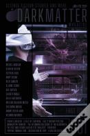 Dark Matter Magazine Issue 001