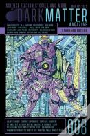 Dark Matter Magazine Issue 008