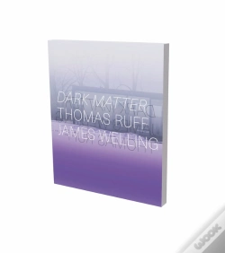 Capa do artigo Dark Matter. Thomas Ruff & James Welling