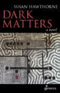 Dark Matters - Preview