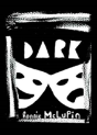 Dark - Preview