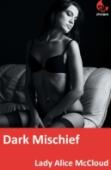 Dark  Mischief