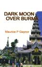 Dark Moon Over Burma - Preview