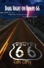 Dark Night On Route 66 - Preview