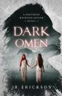 Dark Omen: A Northern Michigan Asylum No - Preview