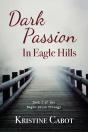 Dark Passion In Eagle Hills - Preview